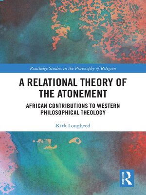cover image of A Relational Theory of the Atonement